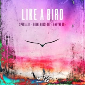 SPECIAL D. X DARIUS & FINLAY VS. DJANE HOUSEKAT - LIKE A BIRD